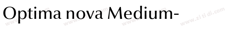 Optima nova Medium字体转换 Optima nova Medium字体转换